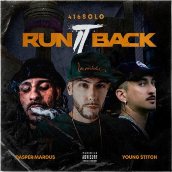 416Solo Run It Back (feat. Young Stitch & Casper Marcus)
