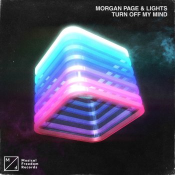 Morgan Page feat. Lights Turn Off My Mind