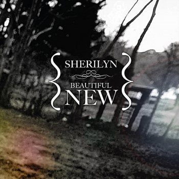 Sherilyn Beautiful New