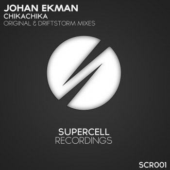 Johan Ekman Chikachika - Driftstorm Remix