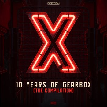 Gearbox Digital Rise of the Underground (Official 10 Years of Gearbox Anthem)