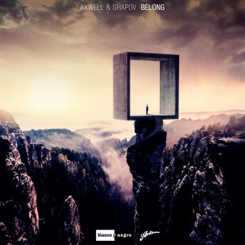 Axwell & Shapov Belong - Extended Mix