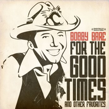 Bobby Bare The Year That Clinton Delaney Died