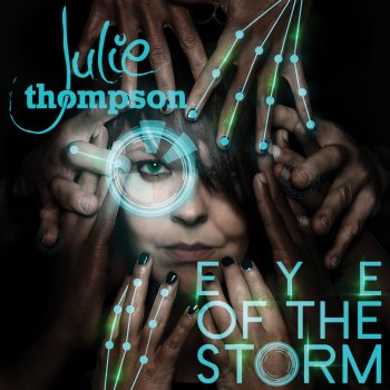 Julie Thompson feat. Pyramid Eye of the Storm