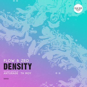 Flow & Zeo feat. Anturage Density - Anturage Remix