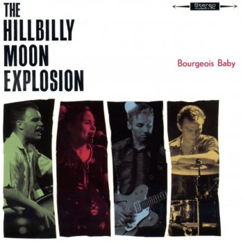 The Hillbilly Moon Explosion How Can You