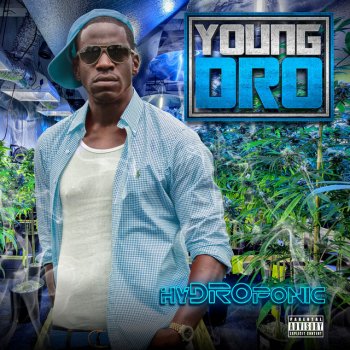 Young Dro Everything Cheese