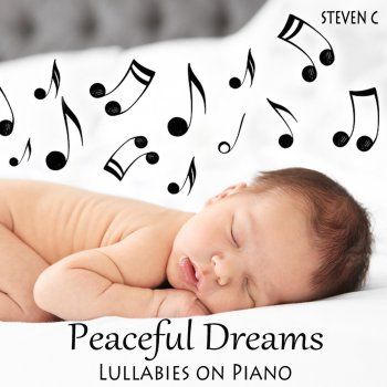Steven C Peaceful Lullaby