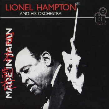 Lionel Hampton And His Orchestra Mess Is Here