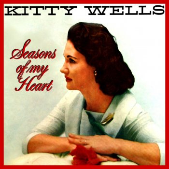 Kitty Wells Lonely Is a Word