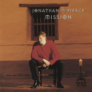 Jonathan Pierce Hold Me In Your Arms