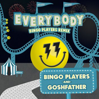 Bingo Players feat. Goshfather Everybody - Bingo Players Remix