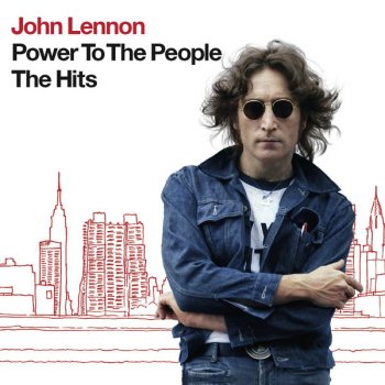 John Lennon feat. The Plastic Ono Band Power to the People