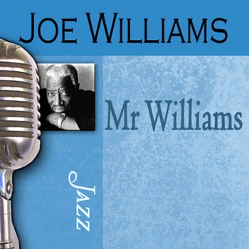 Joe Williams Ballad Medley: Can't We Talk It Over / It's the Talk of the Town / Where Are You?