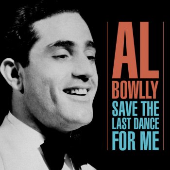Al Bowlly To Be Worthy of You