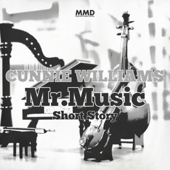 Cunnie Williams Mr.Music (Marivent Short Story)