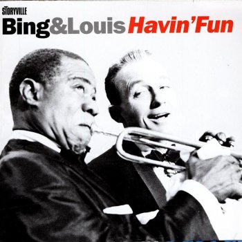 Bing Crosby feat. Louis Armstrong Gone Fishin'