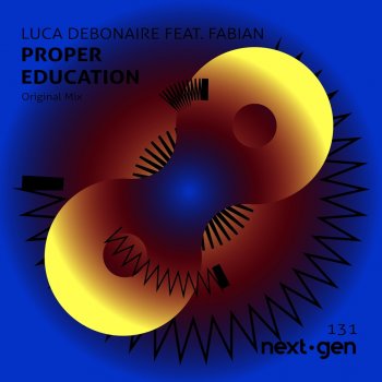 Luca Debonaire feat. Fabian Proper Ecucation - Original Mix