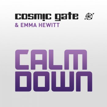 Cosmic Gate feat. Emma Hewitt Calm Down (radio edit)