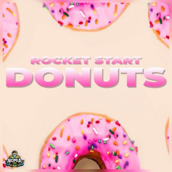 Rocket Start Donuts