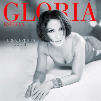 Gloria Estefan I Got No Love