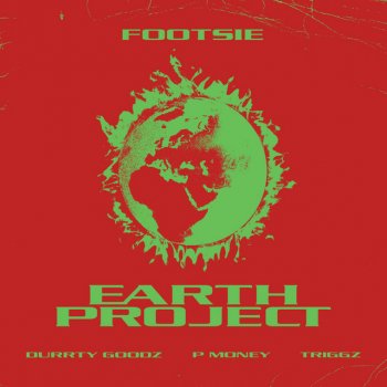 Footsie feat. P Money For the Culture (F.T.C)