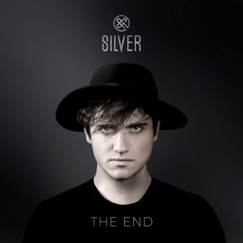 Silver The End