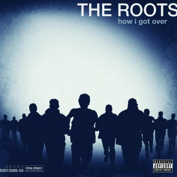 The Roots, Truck North, P.O.R.N. & Dice Raw Walk Alone