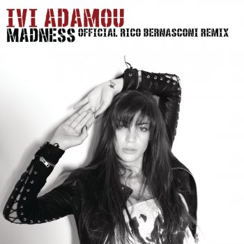 Ivi Adamou Madness (Rico Bernasconi Remix)