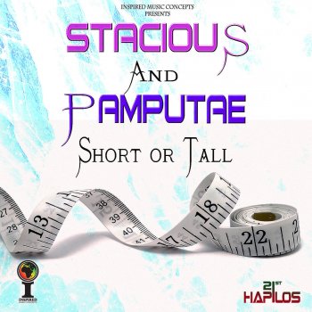 Pamputae feat. Stacious Short or Tall Riddim - Instrumental