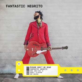 Fantastic Negrito The Duffler - Acoustic