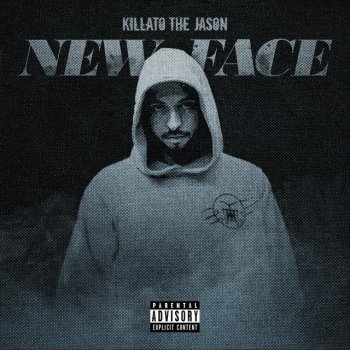 Killato New Face