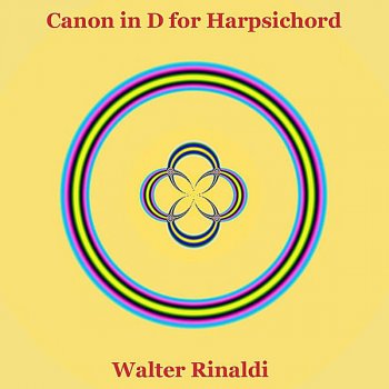 Walter Rinaldi Canon in D Major for Harpsichord