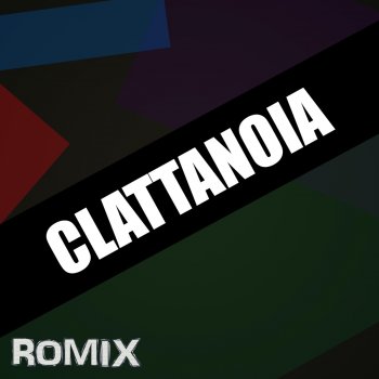 Romix Clattanoia