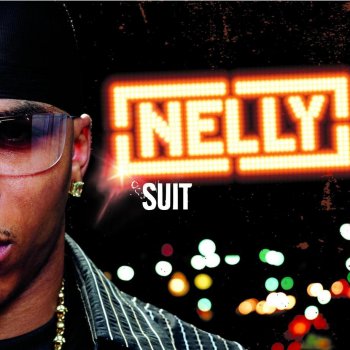 Nelly She Don't Know My Name