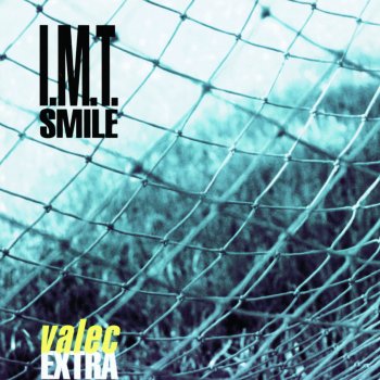 I.M.T. Smile Ludia nie su zli