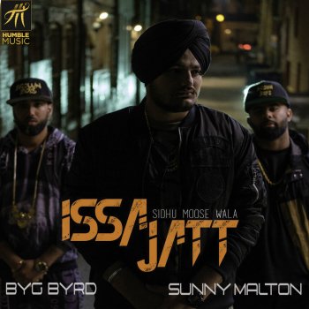 Sidhu Moose Wala feat. Sunny Malton Issa Jatt