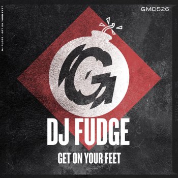 DJ Fudge Get on Your Feet