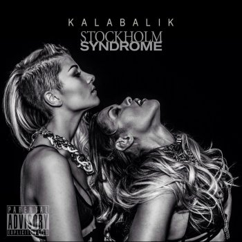 Stockholm Syndrome Kalabalik