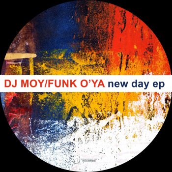 DJ Moy, Funk O'Ya Dub&Hip