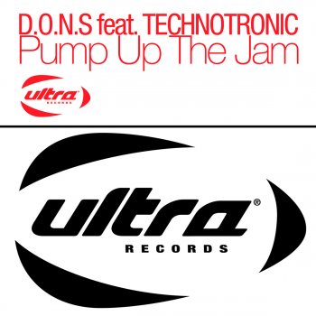 D.O.N.S. feat. Technotronic Pump Up The Jam - Kingdom Kome Club Mix