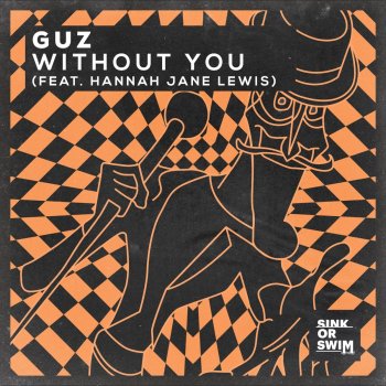 GUZ Without You (feat. Hannah Jane Lewis) [Extended Mix]