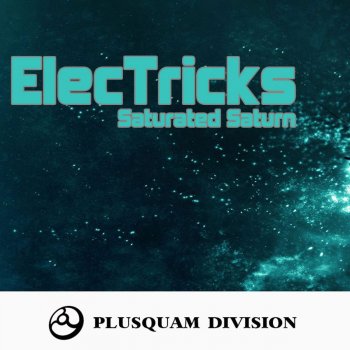 Electricks Saturated Saturn