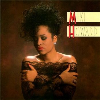 Miki Howard Until You Come Back to Me (That's What I'm Gonna Do)