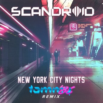 Scandroid feat. Tommy '86 New York City Nights (Tommy '86 Remix) - Instrumental