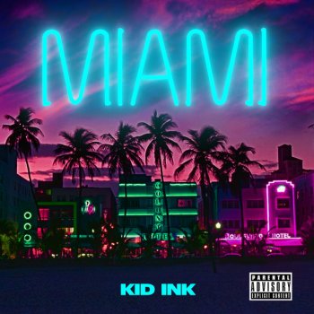 Kid Ink Miami