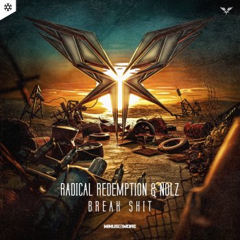Radical Redemption Break Shit (Extended Mix)