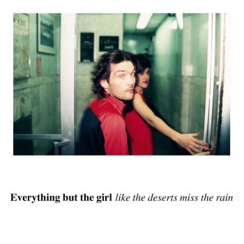 Everything But The Girl Missing - Lite Mix