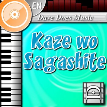Dave Does Music Kaze wo Sagashite