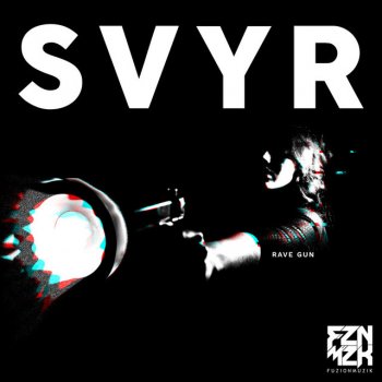 SVYR Rave Gun - Club Mix